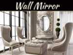 Hanging A Wall Mirror? Your Guide To The Perfect Placement Hanging A Wall Mirror? Your Guide To The Perfect Placement