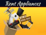 5 Reasons Why You Should Rent Appliances? 5 Reasons Why You Should Rent Appliances?