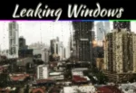Leaking Windows In Rain: Causes And Prevention Tips Leaking Windows In Rain: Causes And Prevention Tips