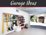 5 Useful Tips To Achieve An Organized And Attractive Garage 5 Useful Tips To Achieve An Organized And Attractive Garage