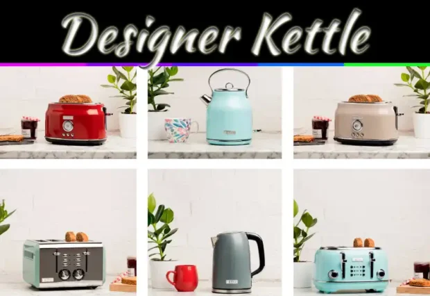 Stylish Designer Kettle Guide: How To Pick The Right One For Your Home