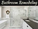 Wash Away Your Bathroom Remodeling Worries Wash Away Your Bathroom Remodeling Worries