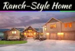 Luxury Ranch Style Home Upgrades: Simple Ways To Elevate Your Space Bringing Luxury Into A Ranch-Style Home
