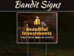 Creating Perfect Bandit Signs For Real Estate Creating Perfect Bandit Signs For Real Estate