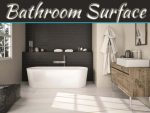 Selecting The Best Bathroom Surfaces Selecting The Best Bathroom Surfaces
