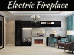 Why Is It Beneficial To Buy An Electric Fireplace? Why Is It Beneficial To Buy An Electric Fireplace?