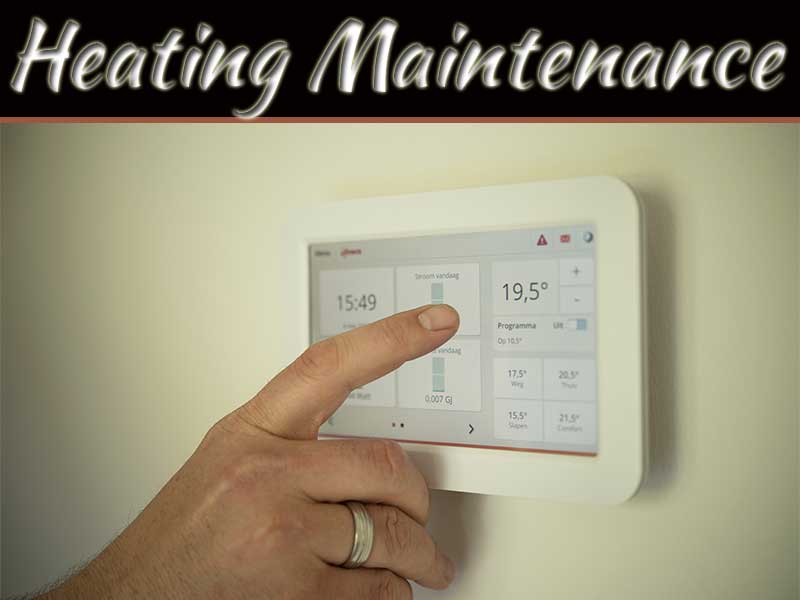 How Often Should You Perform Heating Maintenance? My Decorative