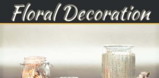 8 Floral Home Décor Ideas To Make Your Home Vibrant And Peppy 8 Floral Home Décor Ideas To Make Your Home Vibrant And Peppy