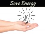 Conserving Energy: Ways To Save Energy Conserving Energy: Ways To Save Energy