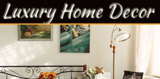 How To Style Your Home Decor For The Most Luxurious Home How To Style Your Home Decor For The Most Luxurious Home