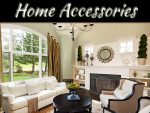 4 Methods To Accessorize Your Home 4 Methods To Accessorize Your Home