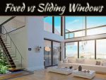 Fixed Windows Vs Sliding Windows: What’s Best For Your Home? Fixed Windows Vs Sliding Windows: What’s Best For Your Home?