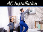 How To Prepare For AC Installation In Your Home