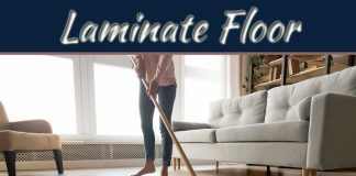 How To Properly Clean Laminate Floor That Looks New? How To Properly Clean Laminate Floor That Looks New?
