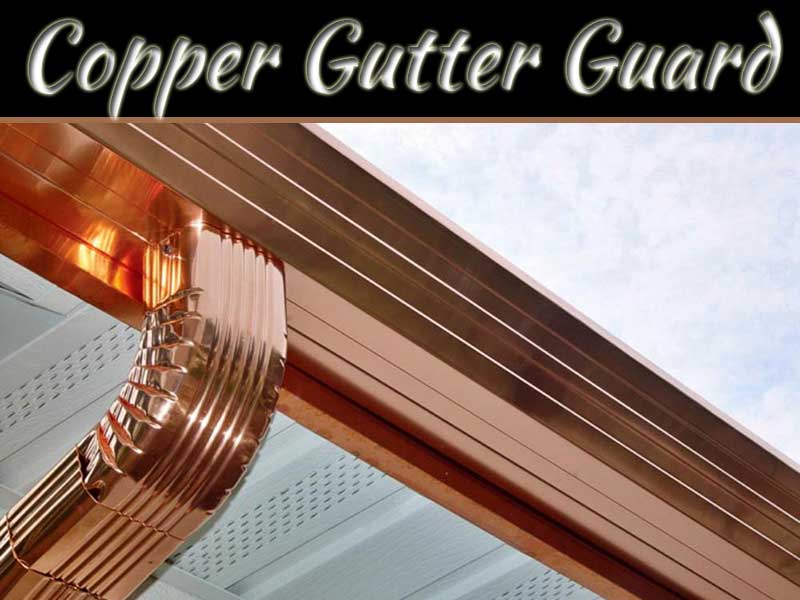 Copper Gutter Guard
