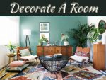 A Guide To Unique Ways To Decorate A Room A Guide To Unique Ways To Decorate A Room