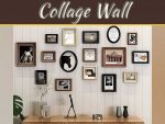The Benefits Of Collage Wall