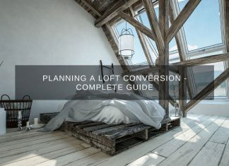 Planning A Loft Conversion – Complete Guide Planning A Loft Conversion - Complete Guide