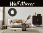 Best Wall Mirror Designs To Beautify Your Home Best Wall Mirror Designs To Beautify Your Home