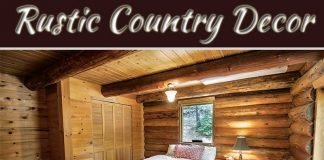 How To Incorporate Rustic Country Decor Into Any Room How To Incorporate Rustic Country Decor Into Any Room