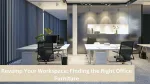 Revamp Your Workspace: Finding The Right Office Furniture Revamp Your Workspace: Finding The Right Office Furniture