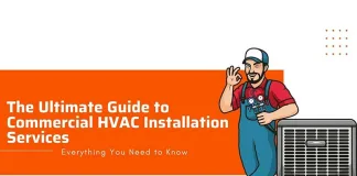 The Ultimate Guide To Commercial HVAC Installation Services: Everything You Need To Know The Ultimate Guide To Commercial HVAC Installation Services: Everything You Need To Know