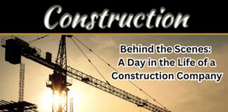 Behind The Scenes: A Day In The Life Of A Construction Company Behind The Scenes: A Day In The Life Of A Construction Company
