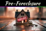 Selling A House Before Foreclosure What You Need To Know Selling A House Before Foreclosure What You Need To Know